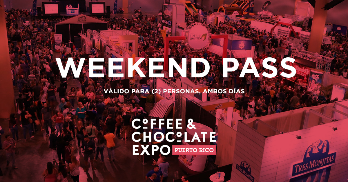 16 por Weekend Pass para 2 personas al Coffee & Chocolate Expo el 25 y