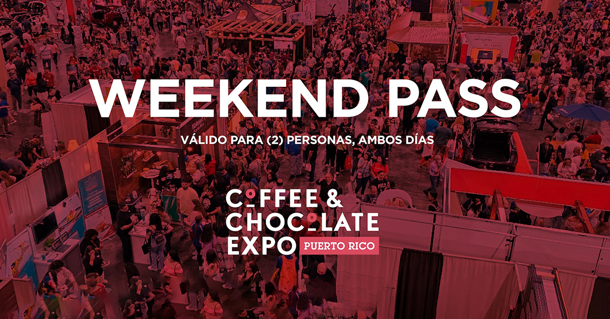 16 por Weekend Pass para 2 personas al Coffee & Chocolate Expo el 20 y